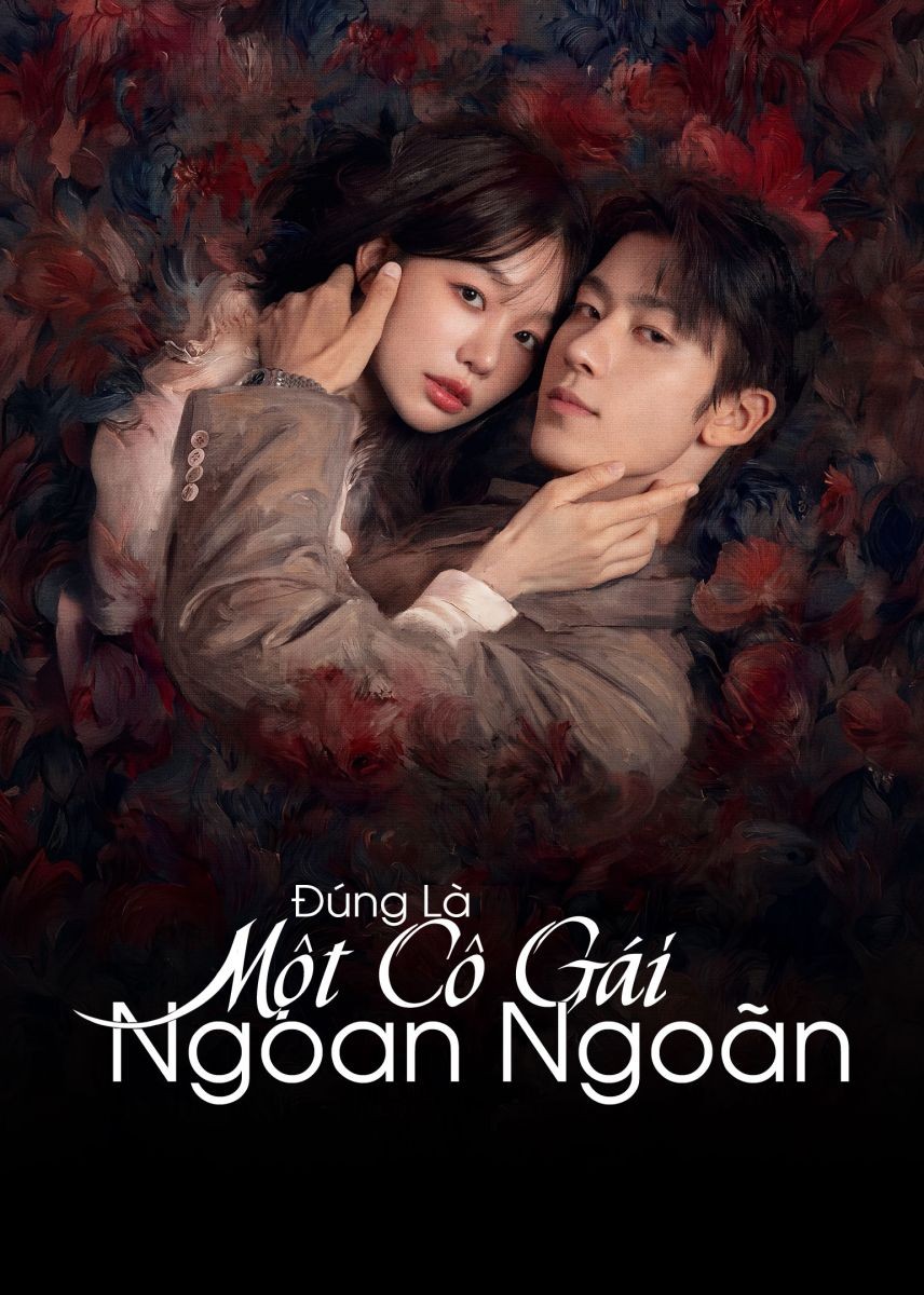 Xem phim Đúng Là Một Cô Gái Ngoan Ngoãn
