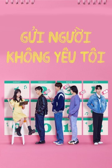 Xem phim Gửi Người Không Yêu Tôi