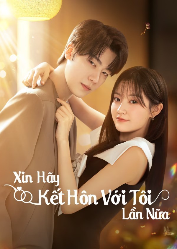 Xem phim Xin Hãy Kết Hôn Với Tôi Lần Nữa